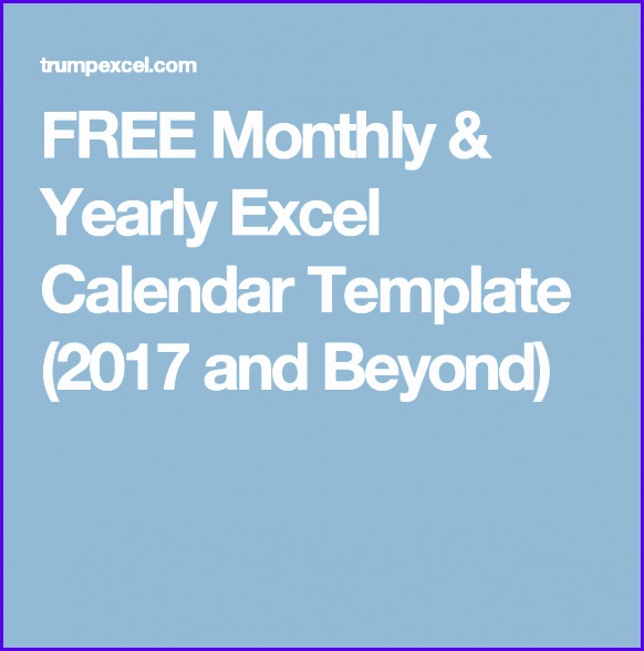FREE Monthly & Yearly Excel Calendar Template 2018 and Beyond 582588